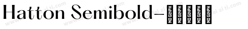 Hatton Semibold字体转换